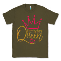 Army Green birthday queen shirt, womens birthday shirt, birthday t shirt Classic Tee - linhVisuals
