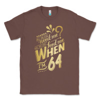 Chestnut will you still need me when i'm 64 birthday for wife 64 love premium t Classic Tee - linhVisuals