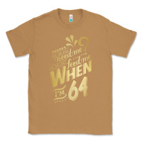 Toasted Coconut will you still need me when i'm 64 birthday for wife 64 love premium t Classic Tee - linhVisuals