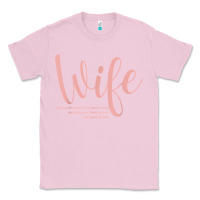 Bubblegum Pink wife collection t shirt Classic Tee - linhVisuals