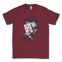 Burgundy us dc dark knight photo why so serious 01 black h pullover hoodie Classic Tee - linhVisuals