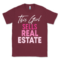 Burgundy this girl sells real estate realtor real estate agent broker t shirt Classic Tee - linhVisuals