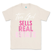 Natural this girl sells real estate realtor real estate agent broker t shirt Classic Tee - linhVisuals