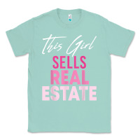 Seafoam this girl sells real estate realtor real estate agent broker t shirt Classic Tee - linhVisuals