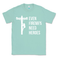 Seafoam even firemen need heroes lineworker powerline technician premium Classic Tee - linhVisuals