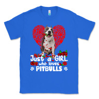 True Royal pitbull lover dog roses funny just a girl who loves pitbull 213 pitbul Classic Tee - linhVisuals
