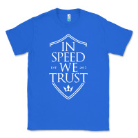 True Royal in speed we trust Classic Tee - linhVisuals
