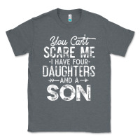Charcoal Heather you can't scare me i have four daughters and a son funny dad t shirt Classic Tee - linhVisuals