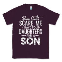 Plum you can't scare me i have four daughters and a son funny dad t shirt Classic Tee - linhVisuals