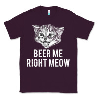 Plum beer me right meow Classic Tee - linhVisuals