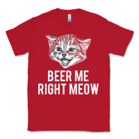 Red beer me right meow Classic Tee - linhVisuals