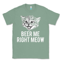 Sage beer me right meow Classic Tee - linhVisuals