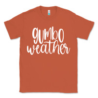 Copper gumbo weather season in louisiana acadiana cajun lifestyle sweatshirt Classic Tee - linhVisuals