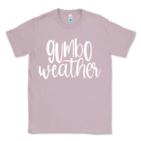 Lilac gumbo weather season in louisiana acadiana cajun lifestyle sweatshirt Classic Tee - linhVisuals