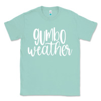 Seafoam gumbo weather season in louisiana acadiana cajun lifestyle sweatshirt Classic Tee - linhVisuals