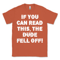 Copper if you can read this the dude fell off funny biker moto gift t shirt Classic Tee - linhVisuals