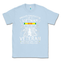 Dusty Blue womens proud daughter of a vietnam veteran freedom isn't free v neck t Classic Tee - linhVisuals