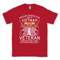 Womens Proud Daughter Of A Vietnam Veteran Freedom Isn't Free V Neck T Classic Tee | Teevron