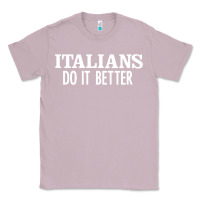 Lilac italians do it better Classic Tee - linhVisuals