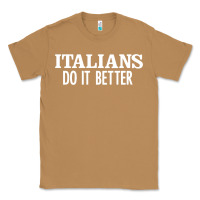 Toasted Coconut italians do it better Classic Tee - linhVisuals