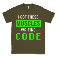 Army Green funny programmer writing code muscles meme for computer geek Classic Tee - linhVisuals