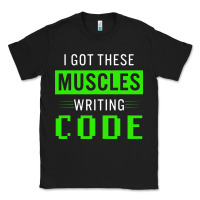 Black funny programmer writing code muscles meme for computer geek Classic Tee - linhVisuals