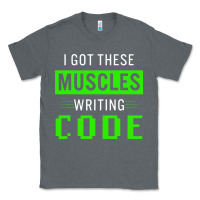 Charcoal Heather funny programmer writing code muscles meme for computer geek Classic Tee - linhVisuals