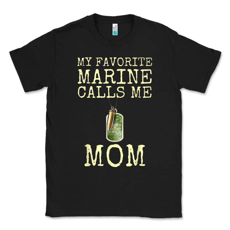 My Favorite Marine Calls Me Mom Classic Tee by linhVisuals | Teevron