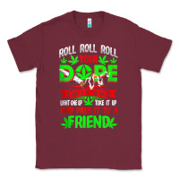 Burgundy funny weed pot lover roll joint friend smoking marijuana tank top Classic Tee - linhVisuals