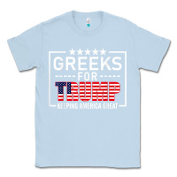 Dusty Blue greeks for trump conservative gift trump 2020 re election t shirt Classic Tee - linhVisuals