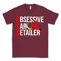 Burgundy funny obessive car detailer for car detailing t shirt Classic Tee - linhVisuals