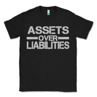 Black assets over liabilities mens t shirt Classic Tee - linhVisuals