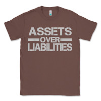 Chestnut assets over liabilities mens t shirt Classic Tee - linhVisuals