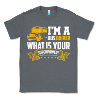 Charcoal Heather i'm a bus driver what is your superpower driving school bus t shirt Classic Tee - linhVisuals