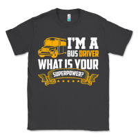 Smoke i'm a bus driver what is your superpower driving school bus t shirt Classic Tee - linhVisuals