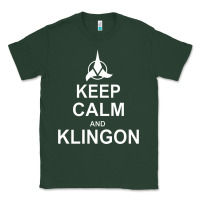 Sports Green keep calm and klingon Classic Tee - linhVisuals
