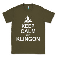 Army Green keep calm and klingon Classic Tee - linhVisuals