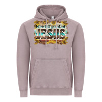Let Me Tell You About Jesus Vintage Hoodie | Teevron