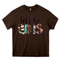 Chocolate Brown Let's Go Girls Heavy Core Tee - FaDigitalArtStudio