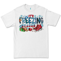 White It's Freezing Season Premium Tee - CowhideDigitalArt
