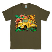 Army Green This is How I Roll Woman Bus Driver Classic Tee - Jasminsmagicworld