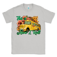 Moon Dust This is How I Roll Woman Bus Driver Classic Tee - Jasminsmagicworld