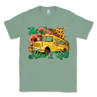 Sage This is How I Roll Woman Bus Driver Classic Tee - Jasminsmagicworld