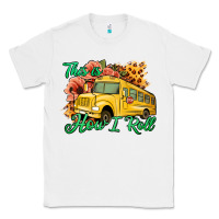 White This is How I Roll Woman Bus Driver Classic Tee - Jasminsmagicworld