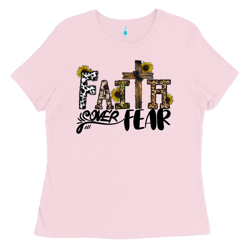 Faith Over Fear Ladies Tee by CowhideDigitalArt | Teevron