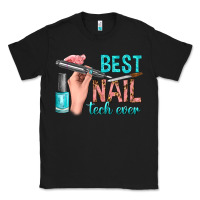 Black best nail tech ever bbs Classic Tee - BundleAndBundleShop