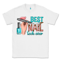 White best nail tech ever bbs Classic Tee - BundleAndBundleShop