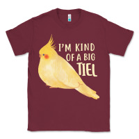 Burgundy cockatiel t  shirt i’m kind of a big tiel t  shirt Classic Tee - linhVisuals