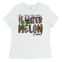 White If you Drink Don't Drive Do the Watermelon Crawl Ladies Tee - CowhideDigitalArt