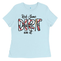 Baby Blue rub somedirt on it baseball Ladies Tee - CowhideDigitalArt